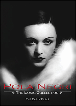 Pola Negri, The Iconic Collection 3-DVD set