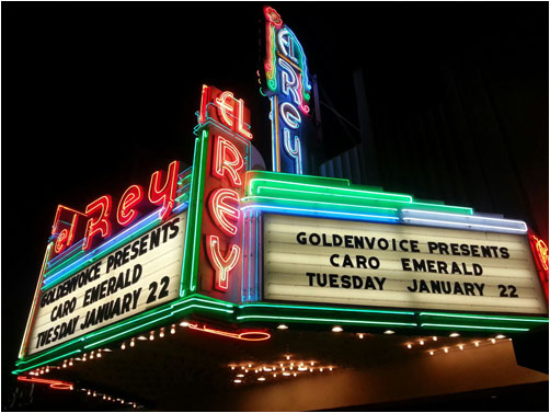 El Rey Theatre Marquee January 22, 2013; Caro Emerald headlining