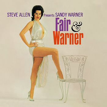 Steve Allen Presents Sandy Warner: Fair and Warner (1962)